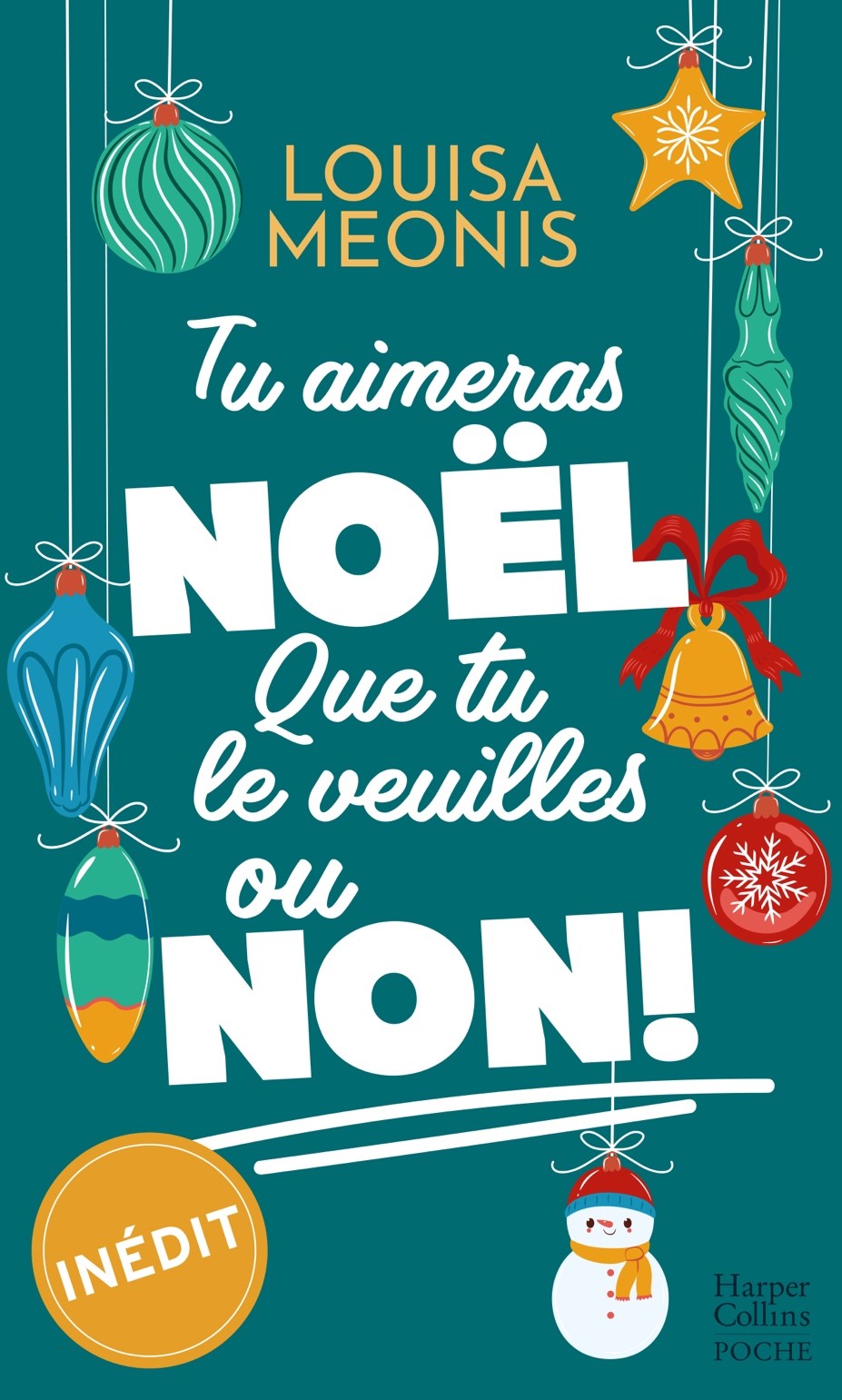 Couverture Tu aimeras Noël, que tu le veuilles ou non !
